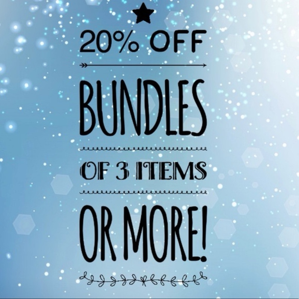 Buy 3 items get 20% off your bundle!